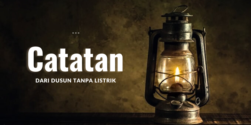 dusun tanpa listrik